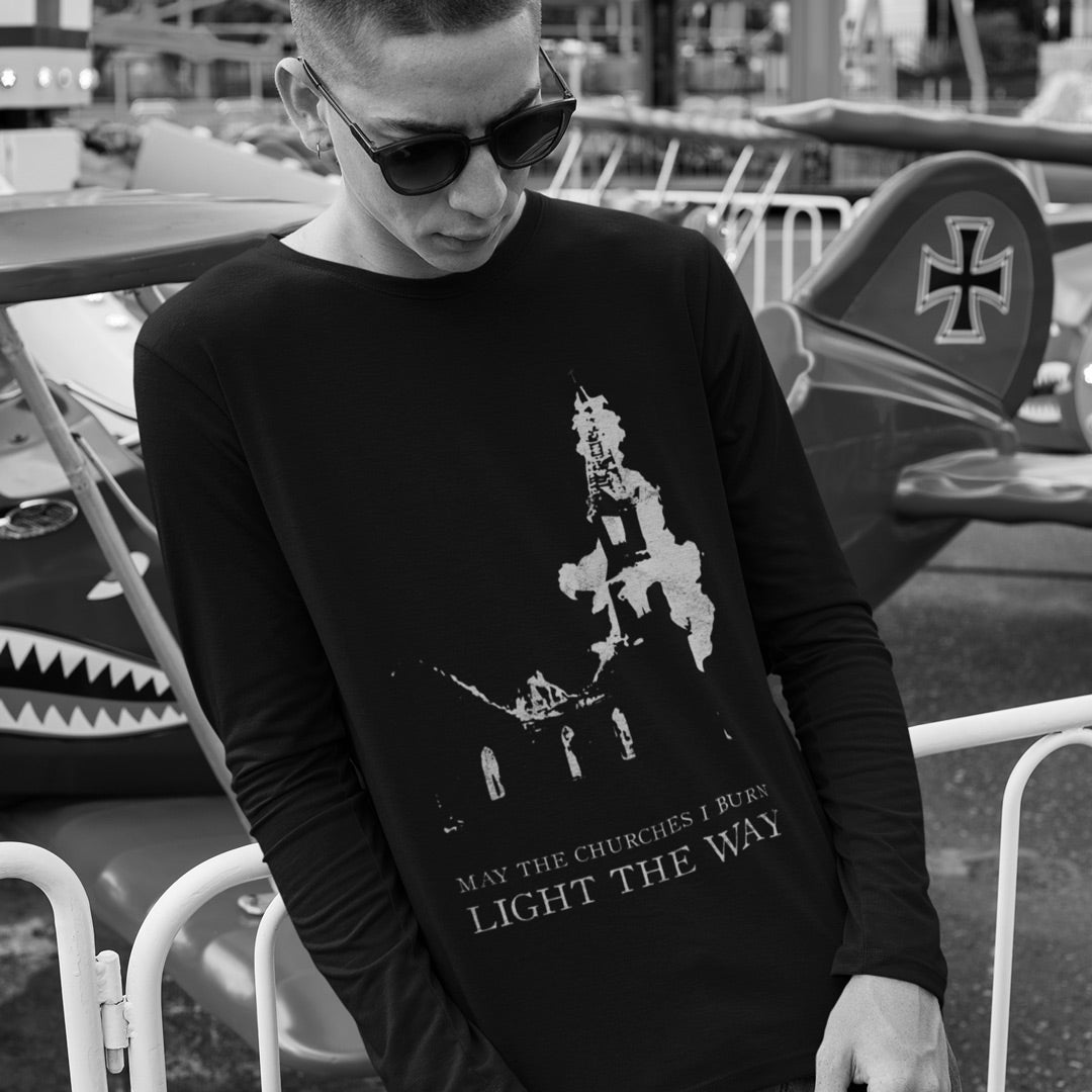 May The Churches I Burn Light The Way Longsleeve
