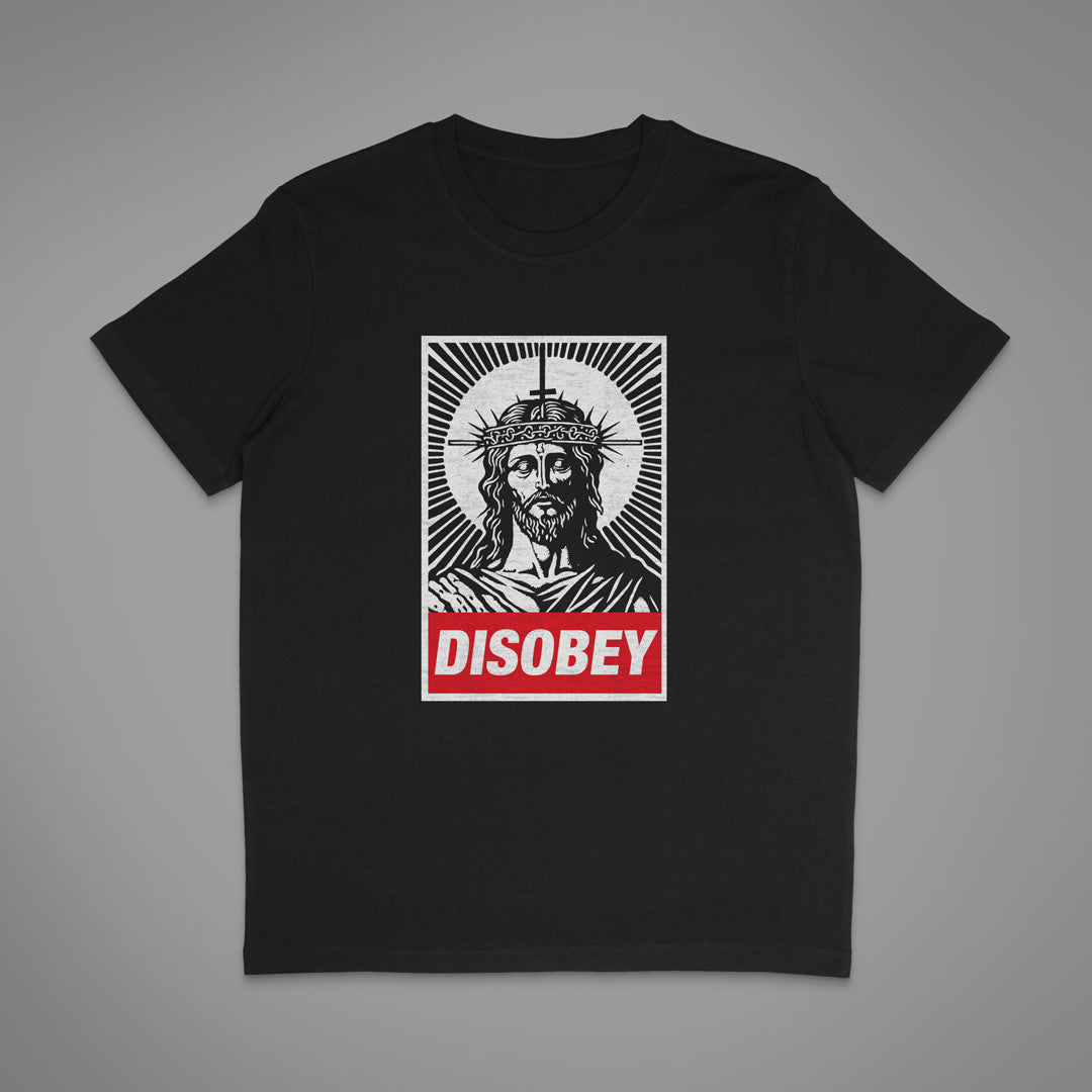 Disobey Jesus Unisex T-Shirt