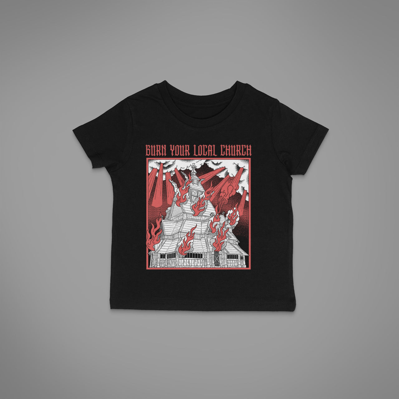 Burn Your Local Church Kids T-Shirt