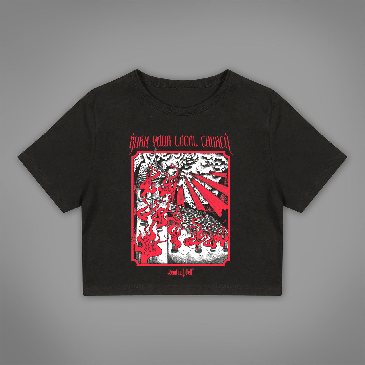 Burn Your Local Church 2.0 crop top