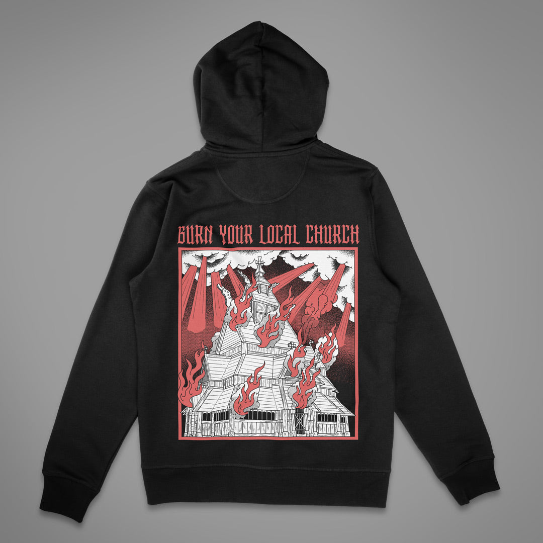 Burn Your Local Church Zipper Hoodie