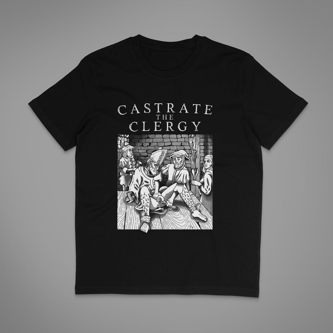 Maglietta unisex Castrate the Clergy