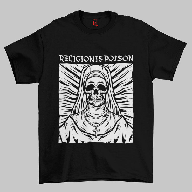 Religion Is Poison Unisex T-Shirt