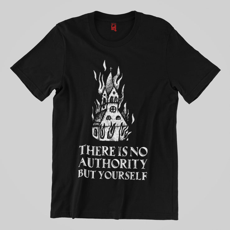 There Is No Authority But Yourself Unisex T-Shirt