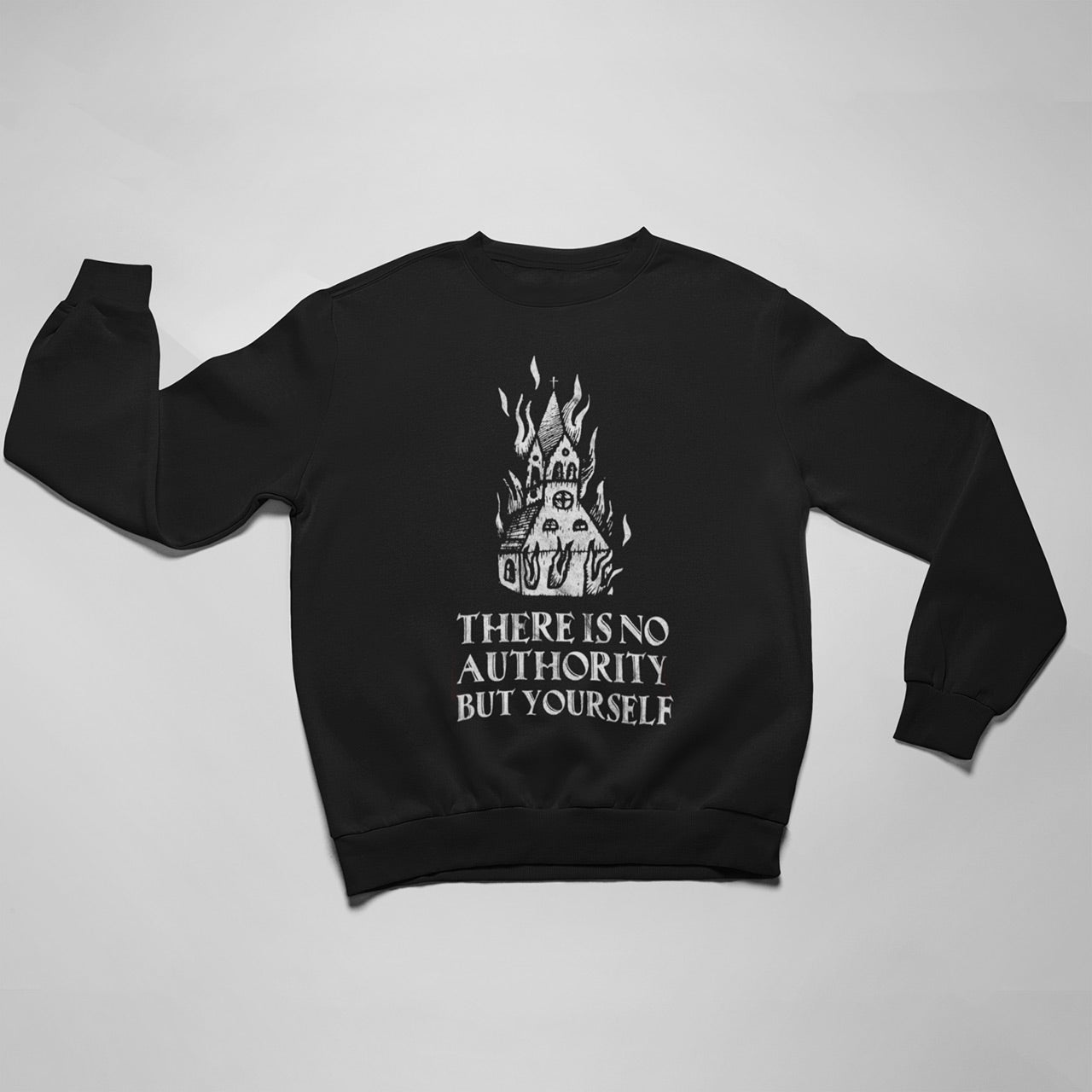 There Is Now Authority But Yourself Unisex Crewneck 