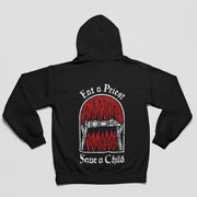 Eat A Priest Save A Child Unisex Hoodie
